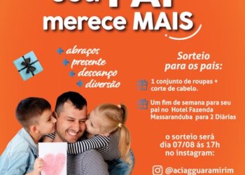 Aciag lança campanha “seu Pai merece mais” para estimular vendas no comércio local
