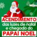 Papai Noel estará presente na comemoração dos 60 anos de Massaranduba