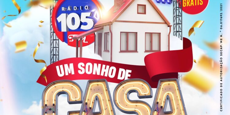 Rádio 105 lança promoção “Um Sonho de Casa 105 FM”