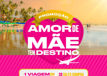 Amor de Mãe tem Destino: CDL de Jaraguá do Sul vai sortear viagem para Porto de Galinhas