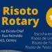 Risoto do Rotary vai acontecer no próximo fim de semana