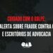 OAB de Santa Catarina alerta sobre fraude contra clientes e escritórios de advocacia