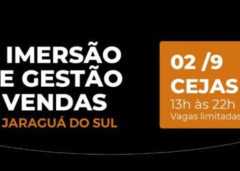 Jaraguá do Sul terá 1ª Imersão de Gestão e Vendas em setembro