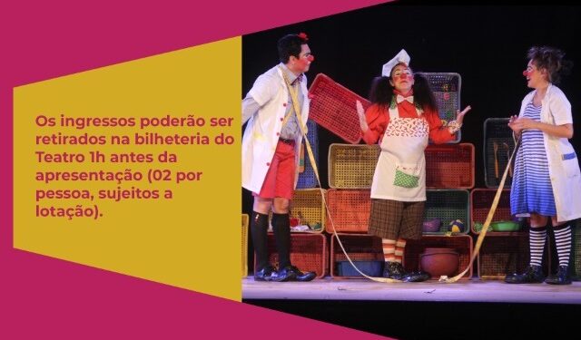 Rede de Teatros Sesc, em Jaraguá, recebe o espetáculo “Palhaçada à La CARTE”