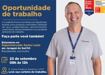 Empresa Lunelli promove ação de recrutamento em Jaraguá do Sul 
