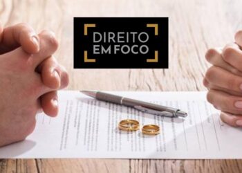 Divórcio: divisão de bens, guarda dos filhos e pensão alimentícia