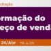 Apevi promove curso de formação do preço de vendas