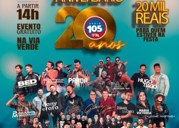 Rádio 105 FM comemora 20 anos de história com shows nacionais na Via Verde: “Presente para os ouvintes”
