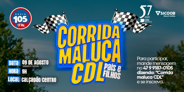 CDL lança Corrida Maluca com prêmios de até R$ 800 para pais e filhos